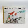 Maurus und Madleina Carigiet